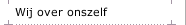 Wij over onszelf